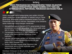 Himbauan Kapolres Bima Kota Untk Mengaktifkan Kamera CCTV Demi Keamanan Bersama