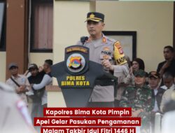 Kapolres Bima Kota Pimpin Apel Gelar Pasukan Pengamanan Malam Takbir Idulfitri 1446 H